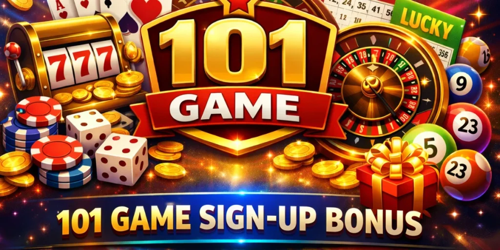 101 Game Sign Up Bonus